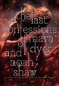 Cover-Bild zum Titel 'The Last Confessions of Mara Dyer and Noah Shaw' von 'Michelle Hodkin'