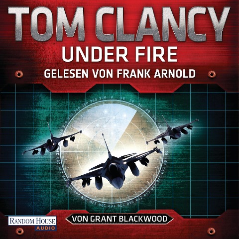 Under Fire - Grant Blackwood, Tom Clancy