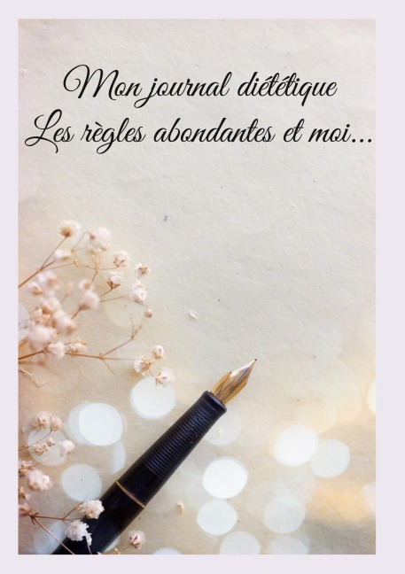 Mon journal diététique : les règles abondantes et moi... - Cédric Menard