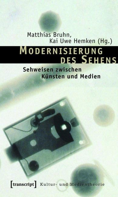 Modernisierung des Sehens - 