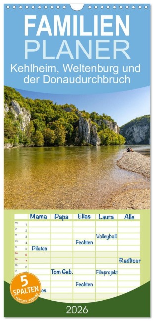 Familienplaner 2026 - Kehlheim, Weltenburg und der Donaudurchbruch mit 5 Spalten (Wandkalender, 21 x 45 cm) CALVENDO - Peter Schickert