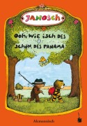 Cover-Bild zum Titel 'Oh, wie schön ist Panama - Ooh, wie isch des schön, des Panama' von 'Janosch'