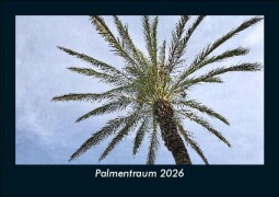 Cover-Bild zum Titel 'Palmentraum 2026 Fotokalender DIN A5' von 'Tobias Becker'