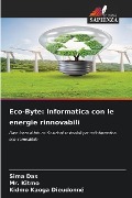 Eco-Byte: Informatica con le energie rinnovabili - Sima Das, Kitmo, Kidmo Kaoga Dieudonné
