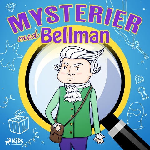 Mysterier med Bellman - Peter Gissy