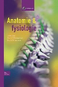 Anatomie & Fysiologie: Voor Assisterenden in de Gezondheidszorg - J. a. M. Baar, C. a. Bastiaanssen, A. a. F. Jochems