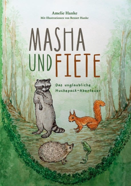 Masha und Fiete - Amelie Hanke