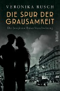 Cover-Bild zum Titel 'Die Spur der Grausamkeit' von 'Veronika Rusch'