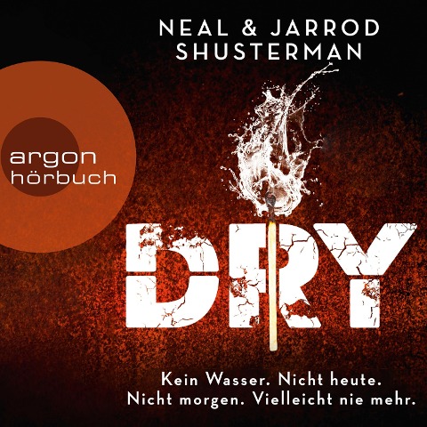 Dry - Jarrod Shusterman, Neal Shusterman