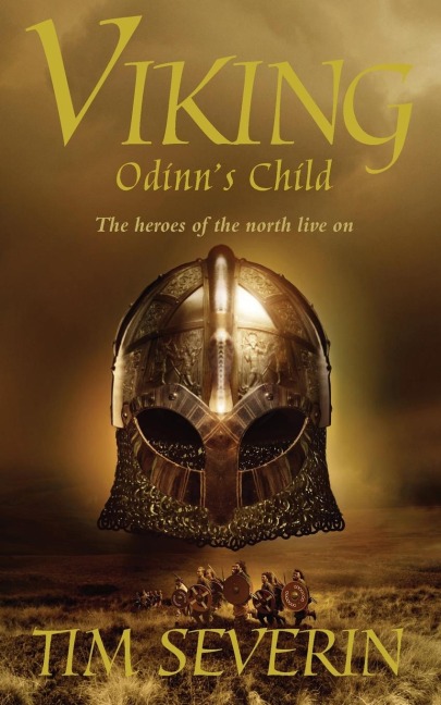 Odinn's Child - Tim Severin