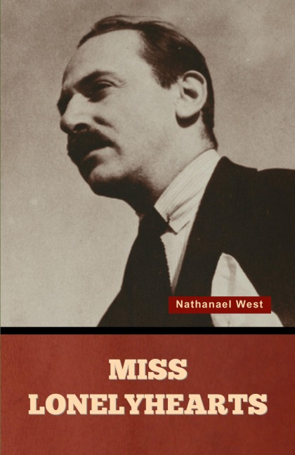 Miss Lonelyhearts - Nathanael West