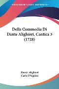 Della Commedia Di Dante Alighieri, Cantica 3 (1728) - Dante Alighieri