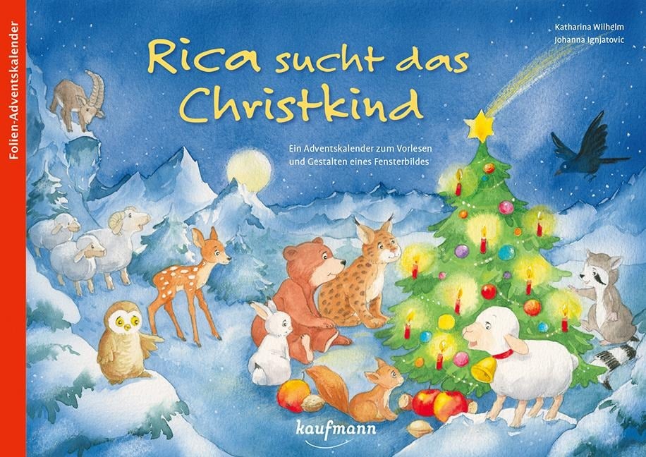 Rica sucht das Christkind - Katharina Wilhelm