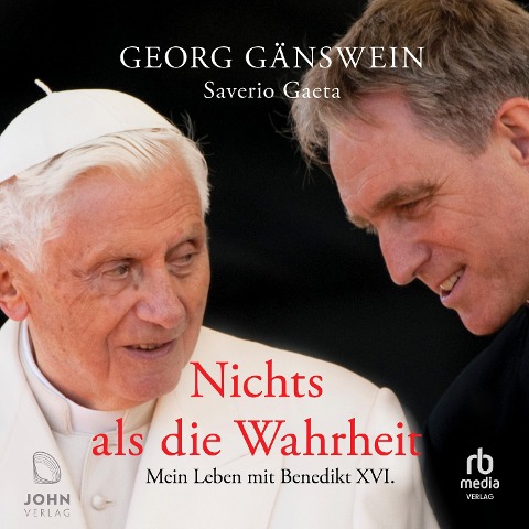 Nichts als die Wahrheit - Saverio Gaeta, Georg Gänswein