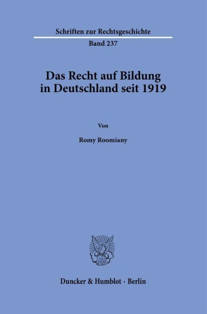 Das Recht auf Bildung in Deutschland seit 1919 - Romy Roomiany