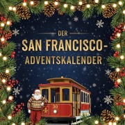 Cover-Bild zum Titel 'Der San Francisco-Adventskalender' von 'David Friedrich'