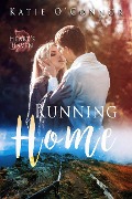 Running Home (Heart's Haven, #1) - Katie O'Connor
