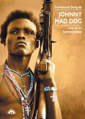 Cover-Bild zum Titel 'Johnny Mad Dog. L'inferno dei bambini soldato' von 'Emmanuel Dongala'