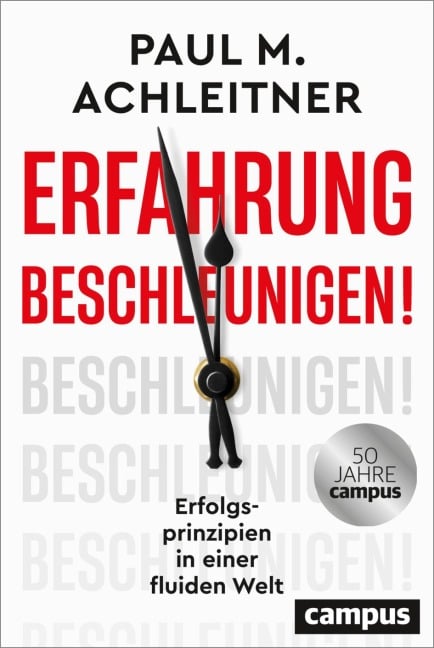 Erfahrung beschleunigen! - Paul M. Achleitner
