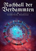 Cover-Bild zum Titel 'Nachhall der Verdammten' von 'P. S. Hanlor'