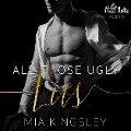 Cover-Bild zum Titel 'All Those Ugly Lies' von 'Mia Kingsley'