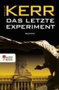 Cover-Bild zum Titel 'Das letzte Experiment' von 'Philip Kerr'