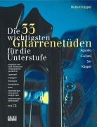 Cover-Bild zum Titel 'Die dreiunddreißig (33) wichtigsten Gitarrenetüden. Mit CD' von 'Helmut Käppel'