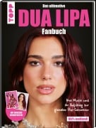 Cover-Bild zum Titel 'Dua Lipa: Das ultimative Fanbuch' von ''