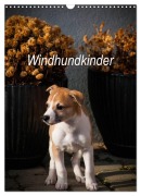 Cover-Bild zum Titel 'Windhundkinder (Wandkalender 2026 DIN A3 hoch), CALVENDO Monatskalender' von 'Ula Redl'