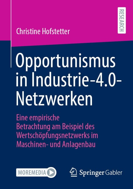 Opportunismus in Industrie-4.0-Netzwerken - Christine Hofstetter