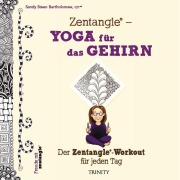 Cover-Bild zum Titel 'Zentangle® - Yoga für das Gehirn' von 'Sandy Steen Bartholomew'