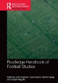 Cover-Bild zum Titel 'Routledge Handbook of Football Studies' von ''