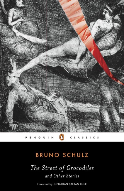 The Street of Crocodiles and Other Stories - Bruno Schulz