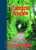 Cover-Bild zum Titel 'Camino Inglés für Bauchfüßler' von 'Andrea Ilchmann'