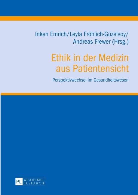 Ethik in der Medizin aus Patientensicht - 