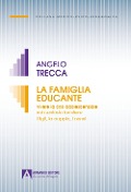 Cover-Bild zum Titel 'La famiglia educante' von 'Angelo Trecca'