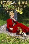 Cover-Bild zum Titel 'Life and Law (The Steamship Chronicles, #4)' von 'Margaret McGaffey Fisk'