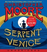 The Serpent of Venice Low Price CD - Christopher Moore