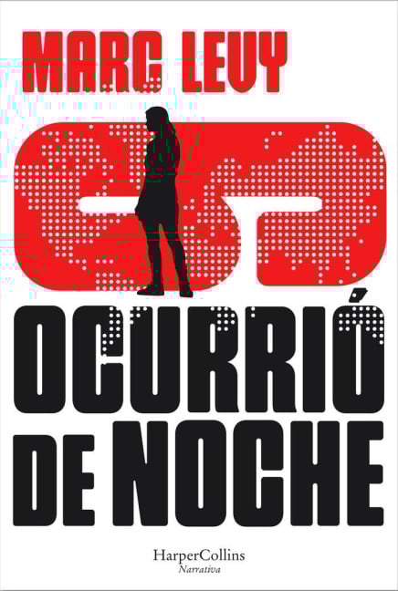 Ocurrió de noche - Marc Levy