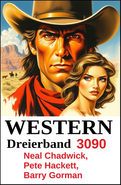 Western Dreierband 3090 - Neal Chadwick, Barry Gorman, Pete Hackett