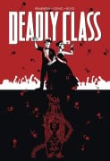 Cover-Bild zum Titel 'Deadly Class 8: Kein Zurück' von 'Rick Remender'