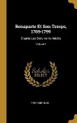 Cover-Bild zum Titel 'Bonaparte Et Son Temps, 1769-1799' von 'Théodore Iung'