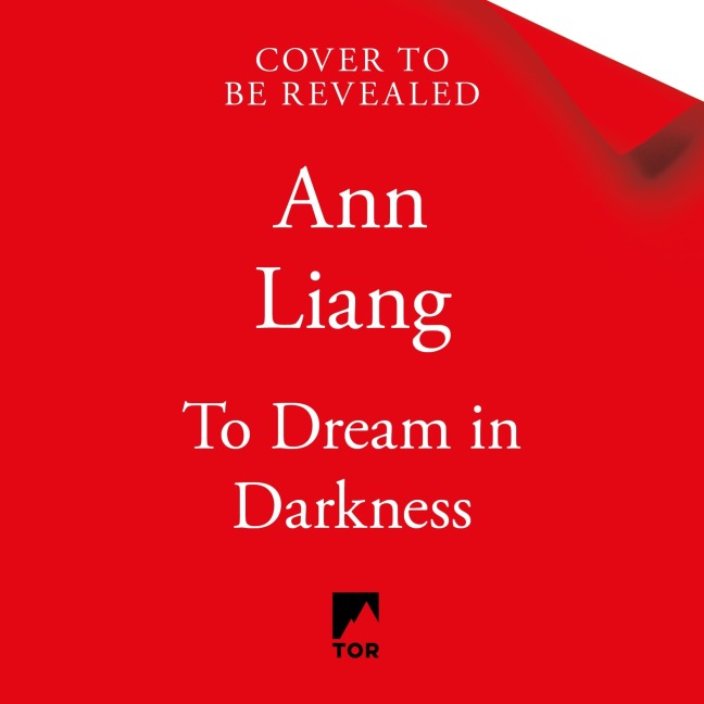 To Dream in Darkness - Ann Liang