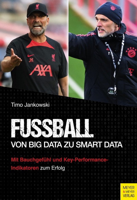 Fußball - Von Big Data zu Smart Data - Jankowski Timo