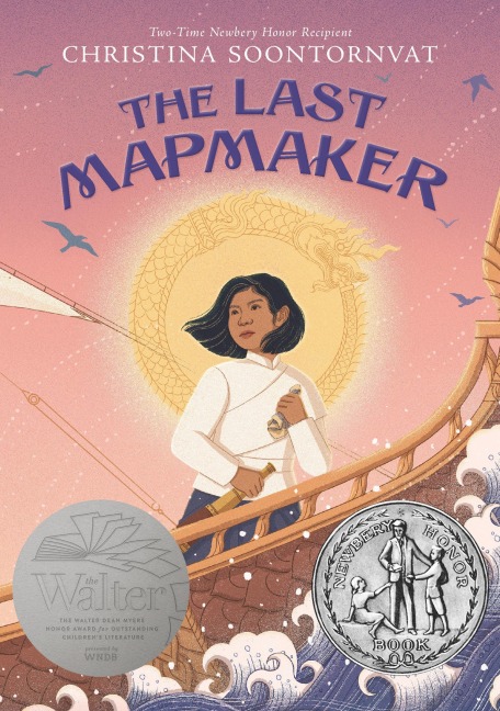 The Last Mapmaker - Christina Soontornvat