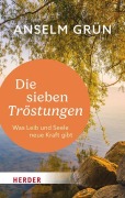 Cover-Bild zum Titel 'Die sieben Tröstungen' von 'Anselm Grün OSB'