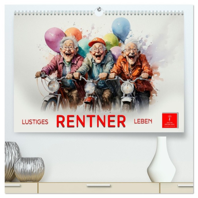 Lustiges Rentner Leben (hochwertiger Premium Wandkalender 2026 DIN A2 quer), Kunstdruck in Hochglanz - Peter Roder