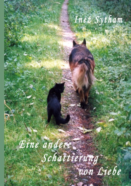 Eine andere Schattierung von Liebe - Ine¿ Sytham