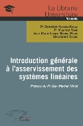 Cover-Bild zum Titel 'Introduction générale à l'asservissement des systèmes linéaires' von 'Nganga-Kouya, Ndong Mezui, Saad, Ekang'