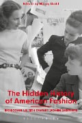 Cover-Bild zum Titel 'The Hidden History of American Fashion' von ''